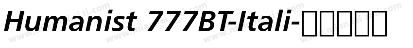 Humanist 777BT-Itali字体转换